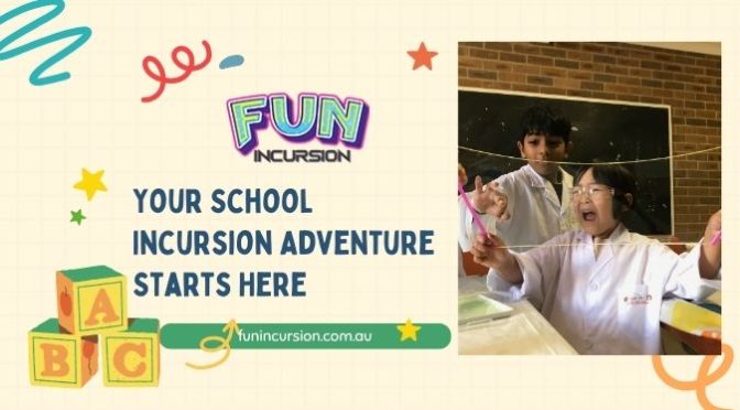 How to Guarantee Fun-Filled & Safe School Incursions for Students?